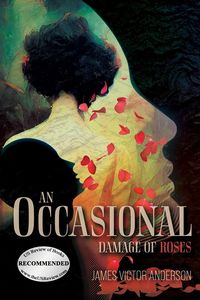Produktbild: An Occasional Damage of Roses