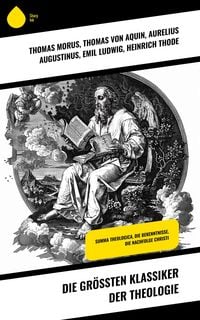 Produktbild: Die größten Klassiker der Theologie
