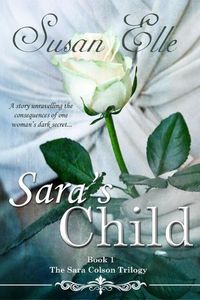 Produktbild: Sara's Child (The Sara Colson Trilogy, #1)
