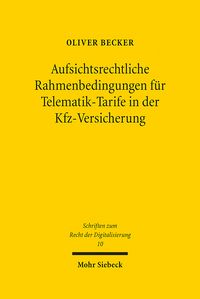 Produktbild: Becker, O: Aufsichtsrechtliche Rahmenbedingungen f&uuml;r Telemat