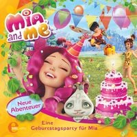 Produktbild: Folge 3: Eine Geburtstagsparty f&uuml;r Mia (Das Original-H&ouml;rspiel zum Buch)