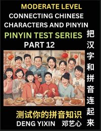 Produktbild: Connecting Chinese Characters & Pinyin (Part 12)