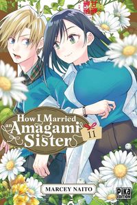 Produktbild: How I married an Amagami sister. Tome 11