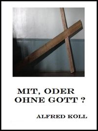 Produktbild: Mit, oder ohne Gott