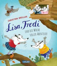 Bild vom Artikel Lisa, Fredi und die Woche voller Abenteuer vom Autor Christian Dreller