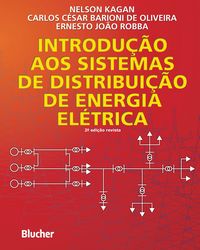 Produktbild: Introdu&ccedil;&atilde;o aos Sistemas de Distribui&ccedil;&atilde;o de Energia El&eacute;trica