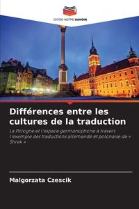 Produktbild: Diff&eacute;rences entre les cultures de la traduction