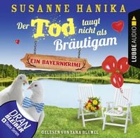 Produktbild: Der Tod taugt nicht als Br&auml;utigam - Ein Bayernkrimi - Sofia und die Hirschgrund-Morde, Teil 12