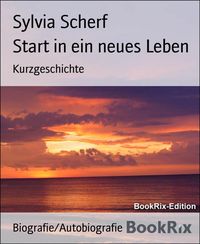 Produktbild: Start in ein neues Leben