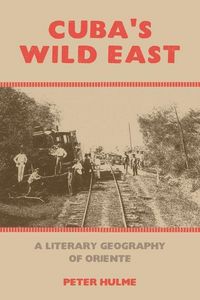 Produktbild: Hulme, P: Cuba's Wild East