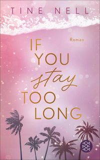 Produktbild: If You Stay Too Long