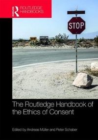 Produktbild: The Routledge Handbook of the Ethics of Consent