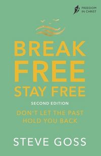 Produktbild: Goss, S: Break Free, Stay Free, Second Edition
