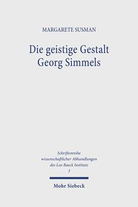 Produktbild: Die geistige Gestalt Georg Simmels
