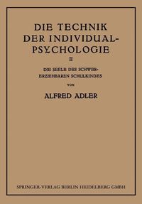 Produktbild: Die Technik der Individual-Psychologie