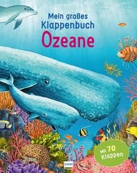 Produktbild: Mein gro&szlig;es Klappenbuch - Ozeane