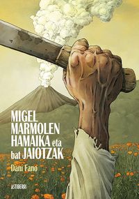 Produktbild: Migel Marmolen hamaika eta bat jaiotzak
