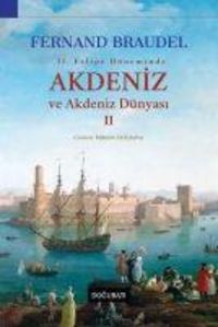 Produktbild: 2. Felipe D&ouml;neminde Akdeniz ve Akdeniz D&uuml;nyasi 2