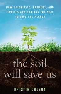 Produktbild: The Soil Will Save Us