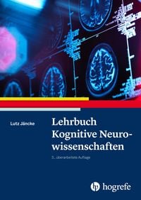 Bild vom Artikel Lehrbuch Kognitive Neurowissenschaften vom Autor Lutz Jäncke