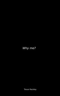 Produktbild: Why Me? (Alex and Simran, #2)