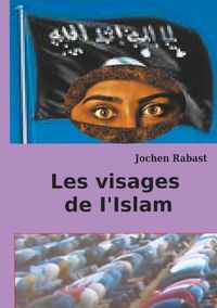Produktbild: Les visages de I'Islam