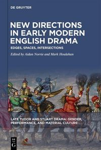Produktbild: New Directions in Early Modern English Drama