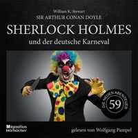 Produktbild: Sherlock Holmes und der deutsche Karneval (Die neuen Abenteuer, Folge 59)