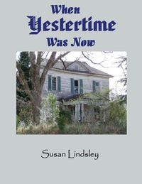 Produktbild: When Yestertime Was Now