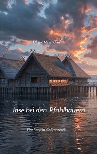 Produktbild: Inse bei den Pfahlbauern