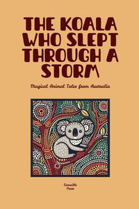 Produktbild: The Koala Who Slept Through a Storm