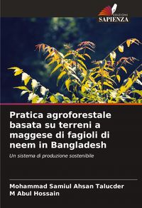 Produktbild: Pratica agroforestale basata su terreni a maggese di fagioli di neem in Bangladesh