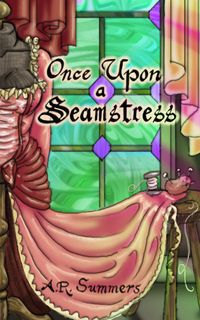 Produktbild: Once upon a Seamstress (Once upon a Story, #4)