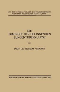 Produktbild: Die Diagnose der Beginnenden Lungentuberkulose