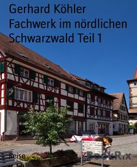 Produktbild: Fachwerk im n&ouml;rdlichen Schwarzwald Teil 1