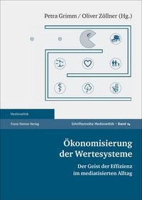 Produktbild: &Ouml;konomisierung der Wertesysteme