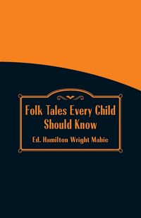Produktbild: Folk Tales Every Child Should Know
