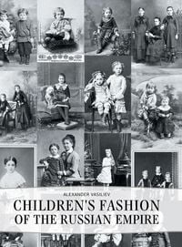 Produktbild: Children's Fashion of the Russian Empire