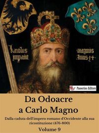 Produktbild: Da Odoacre a Carlo Magno Volume 9
