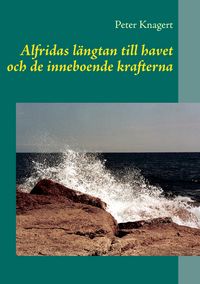 Produktbild: Alfridas l&auml;ngtan till havet