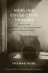 Produktbild: Healing Collective Trauma