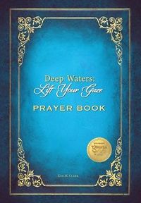 Produktbild: Deep Waters Lift Your Gaze Prayer Book