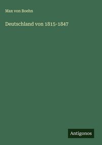 Produktbild: Deutschland von 1815-1847