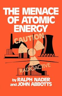 Produktbild: The Menace of Atomic Energy