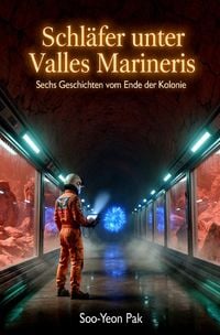 Produktbild: Schl&auml;fer unter Valles Marineris