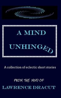 Produktbild: A Mind Unhinged