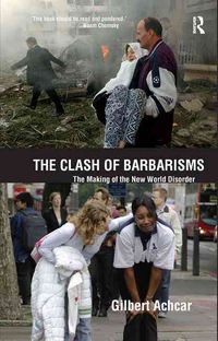 Produktbild: Achcar, G: Clash of Barbarisms