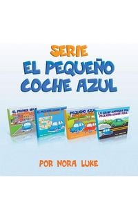Produktbild: Serie El Peque&ntilde;o Coche Azul Colecci&oacute;n de Cuatro Libros