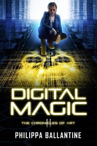 Produktbild: Digital Magic (The Chronicles of Art, #2)
