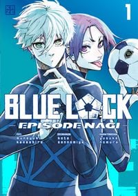 Produktbild: Blue Lock &ndash; Episode Nagi &ndash; Band 1